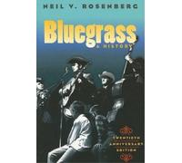 Neil V. Rosenberg Bluegrass (Tascabile) Music in American Life