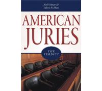 Neil Vidmar Valerie P. Hans American Juries (Copertina rigida)