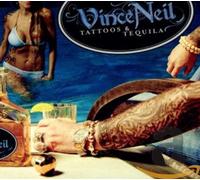 Neil,Vince - Tattoos and Tequila