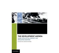 Neil Weinstock Netanel The Development Agenda (Copertina rigida)