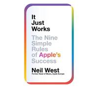 Neil West It Just Works (Copertina rigida) (PRESALE 03/09/2026)