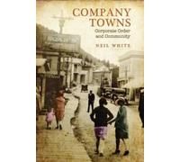 Neil White Company Towns (Copertina rigida)