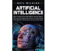 Neil Wilkins Artificial Intelligence (Copertina rigida)