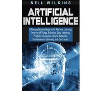 Neil Wilkins Artificial Intelligence (Copertina rigida)
