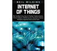 Neil Wilkins Internet of Things (Copertina rigida)