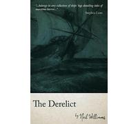 Neil Williams The Derelict (Tascabile)