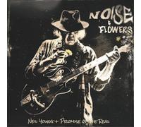 Neil Young and Promise of the Real Noise & Flowers (Vinyl LP)