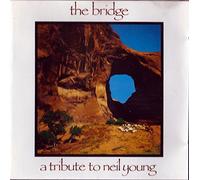 Neil Young - Bridge (Tribute by Soul Asylum, Nick Cave, Pixies, Sonic Youth.) [Import]