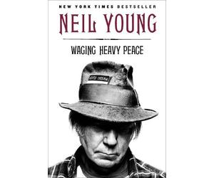 Neil Young Neil Young Waging Heavy Peace (Tascabile)