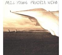 Neil Young - Prairie Wind