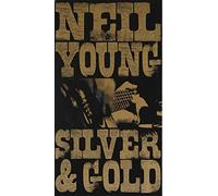 Neil young;silver & gold