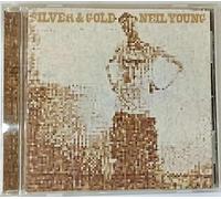 Neil Young - Silver & Gold