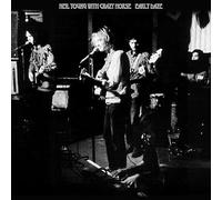 Neil Young with Crazy Horse - Neil Young with Crazy Horse - Early Daze