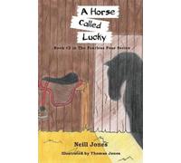 Neill Jones A Horse Called Lucky (Tascabile) Fearless Four