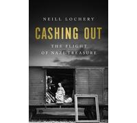 Neill Lochery Cashing Out (Copertina rigida)