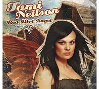 NEILSON, TAMI - RED DIRT ANGEL