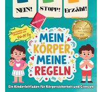 NEIN! STOPP! SAG ES! -Mein Körper, meine Regeln!