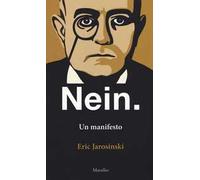 Nein. Un manifesto. Ediz. italiana e inglese