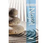 Nejèl. Sussurri nel silenzio