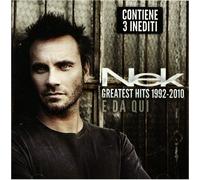 Nek - Greatest Hits 1992-2010 E Da Qui - 2 Cd (3 brani inediti)