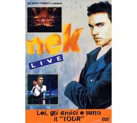 Nek - Lei, gli amici e tutto il resto - Il tour