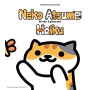 Neko Atsume Kitty Collector: Haiku: Seasons of the Kitty
