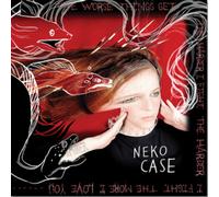 Neko Case The Worse Things Get, the Harder I Fight, the Harder I Figh (Vinyl LP)
