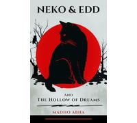 Neko & Edd and The Hollow of Dreams