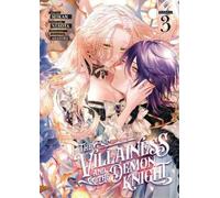 Nekota The Villainess and the Demon Knight (Manga) Vol. 3 (Tascabile)