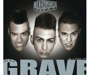 Nekromantix - Life Is A Grave & I Dig It