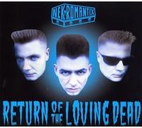 Nekromantix - Return of The Loving Dead [Import]