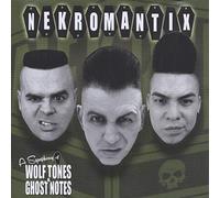 Nekromantix - Symphony Of Wolf Tones & Ghost Notes