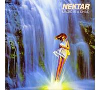 Nektar - Magic Is a Child