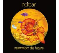 Nektar - Remember the Future