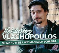 Nektarios Vlachopoulos - Niemand Weiss, Wie Man