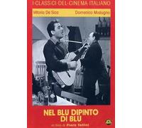 Nel blu dipinto di blu
