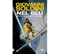 Nel blu. Una storia di vita e di mare