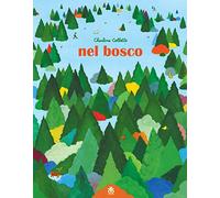 Libri Collette Charline - Nel Bosco