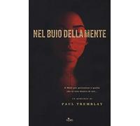 Tremblay Paul – Nel buio della mente
