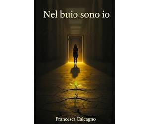 Nel buio sono io