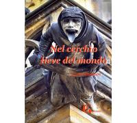 Nel cerchio lieve del mondo