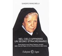 Nel cielo apparirà un segno straordinario