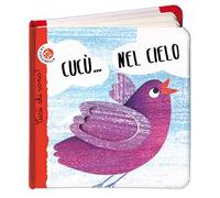 Nel cielo. Cucù chi sono? Ediz. a colori