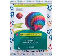 NEL CIELO TERSO ED. VERDE PROF - VOLUME UNICO - Testo (9788835049425) + Materiali didattici - Rebillo