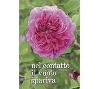Nel contatto il vuoto spariva