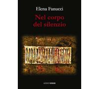 Nel corpo del silenzio