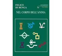 Nel corpo dell'anima