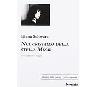 Nel cristallo della stella Mizar. Ediz. russa e italiana