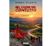 Nel cuore del conflitto