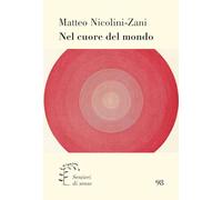 Nel cuore del mondo